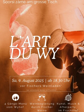 Events - L’ Art du Wy – Soorsi zäme am grosse Tisch